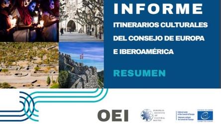 Joint report on the Cultural Routes of the Council of Europe and Ibero-America available online