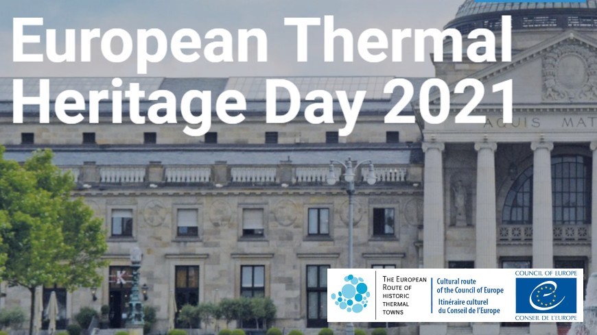 Itinéraire européen des villes thermales historiques : 4e Journée européenne du patrimoine thermal