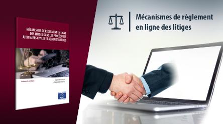 Mécanismes de règlement en ligne des litiges : publication des lignes directrices