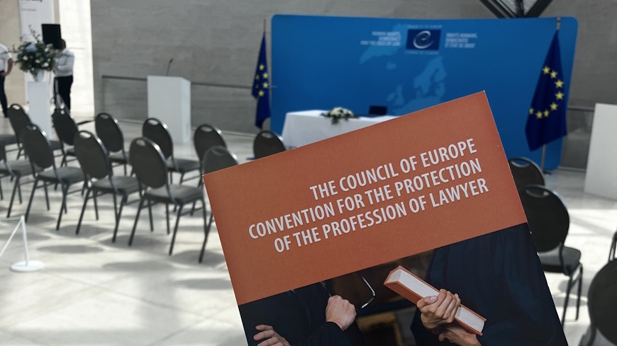 Ouverture à la signature de la Convention du Conseil de l’Europe pour la protection de la profession d’avocat