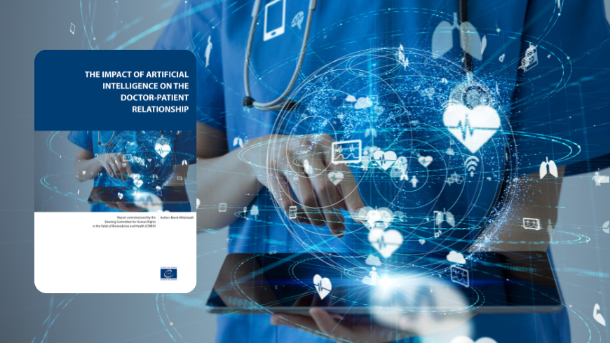Council of Europe publishes new report on the impact of artificial intelligence on the doctor-patient relationship