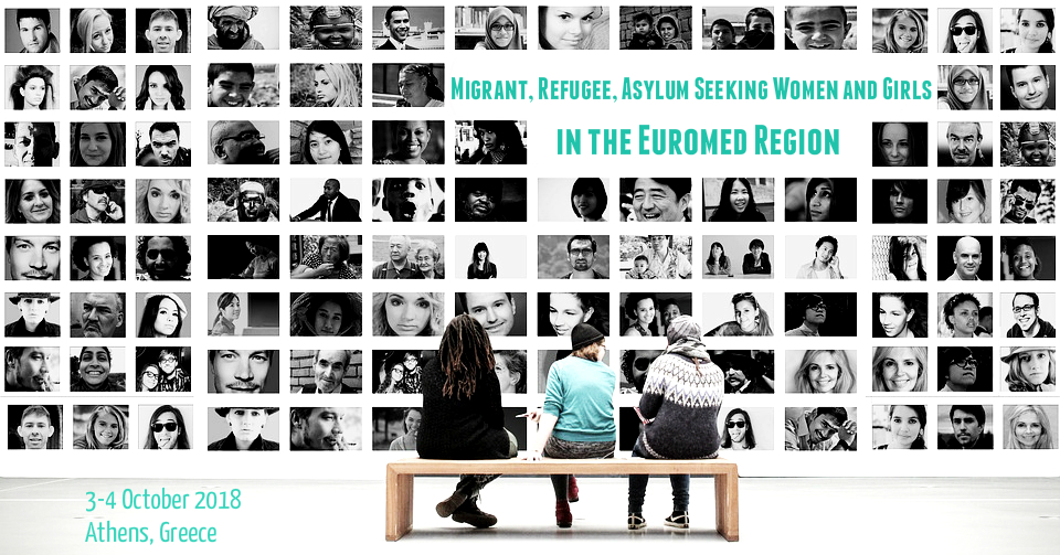 Conference on Migrant, Refugee and Asylum-seeking Women and Girls in the Euromed Region