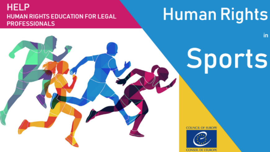 Nouveau cours « HELP » du Conseil de l’Europe sur les droits de l’homme dans le sport