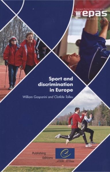 Sport and discrimination in Europe. The perspectives of young  European research workers and journalists