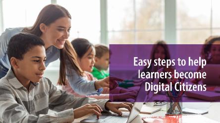 Des étapes faciles pour aider les apprenants à devenir des citoyens numériques