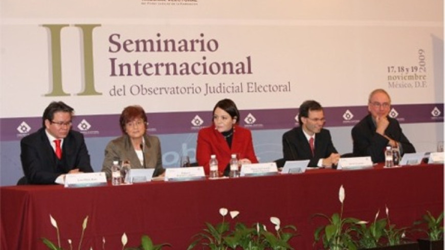 Mexique - 2me séminaire international de l'Observatoire judiciaire électoral