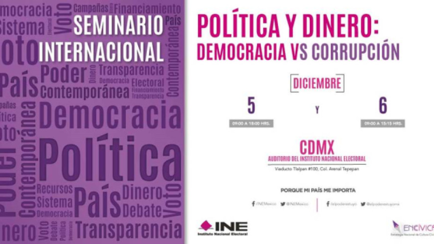 Mexique - Séminaire international «la politique et l’argent : démocratie vs corruption»