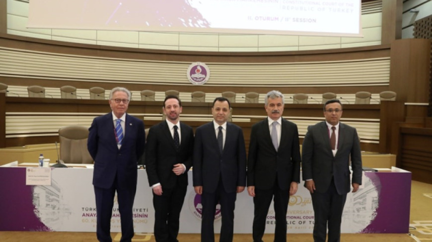 TURKEY -  Symposium on the occasion of the 60th anniversary of the Constitutional Court   “Interpretation of the constitution in the protection of fundamental rights and freedoms”
