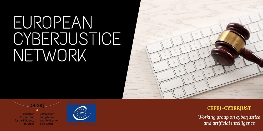 Official launching of the European Cyberjustice Network of the CEPEJ