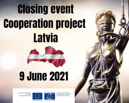 Clôture du Projet de coopération le 9 juin 2021 en présence du Ministre de la justice letton et du Président de la CEPEJ
