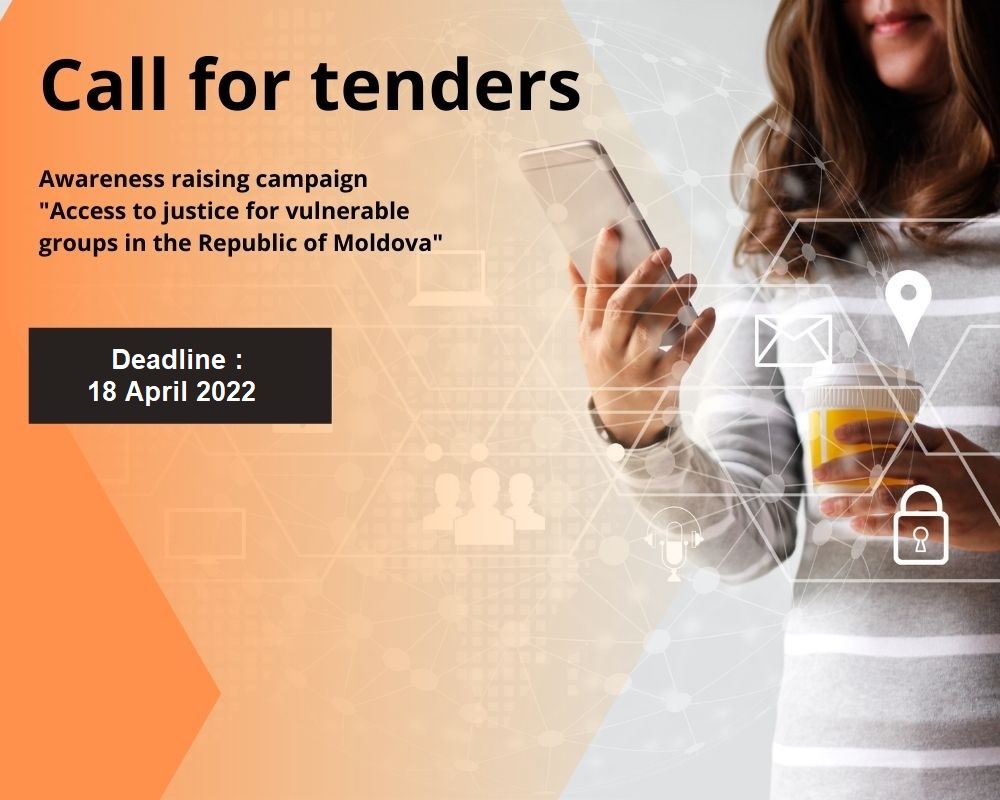 Appel d'offres pour la réalisation d'une campagne de sensibilisation sur l'accès à la justice pour les groupes vulnérables en République de Moldova