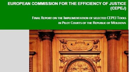 Report on the implementation of selected CEPEJ tools in pilot courts of the Republic of Moldova
