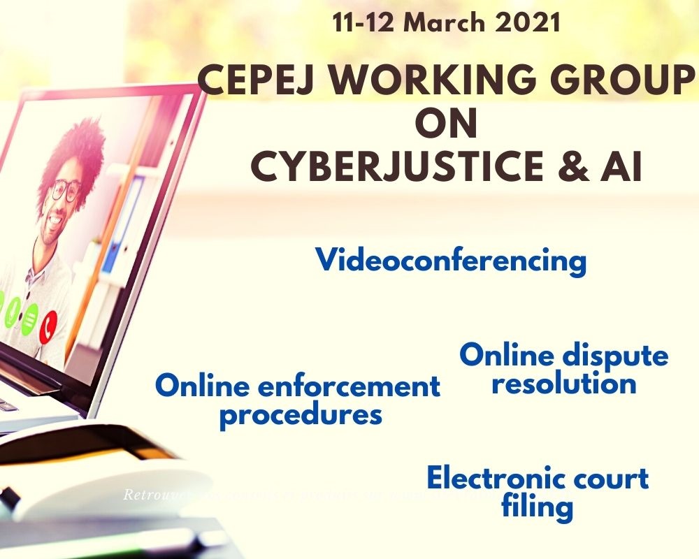 Preparation of guidelines for videoconferencing in judicial proceedings as a priority for the new working group of the CEPEJ on artificial intelligence and Cyberjustice