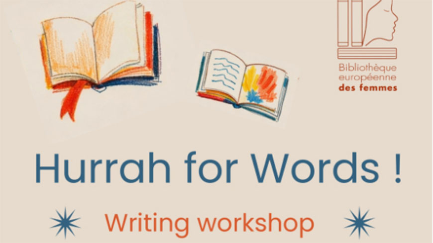 Hurrah for Words ! Writing workshop