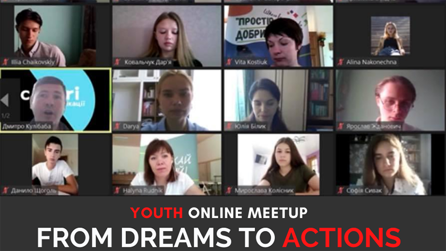 Online meetup "From dreams to actions": the Ukrainian youth speaks