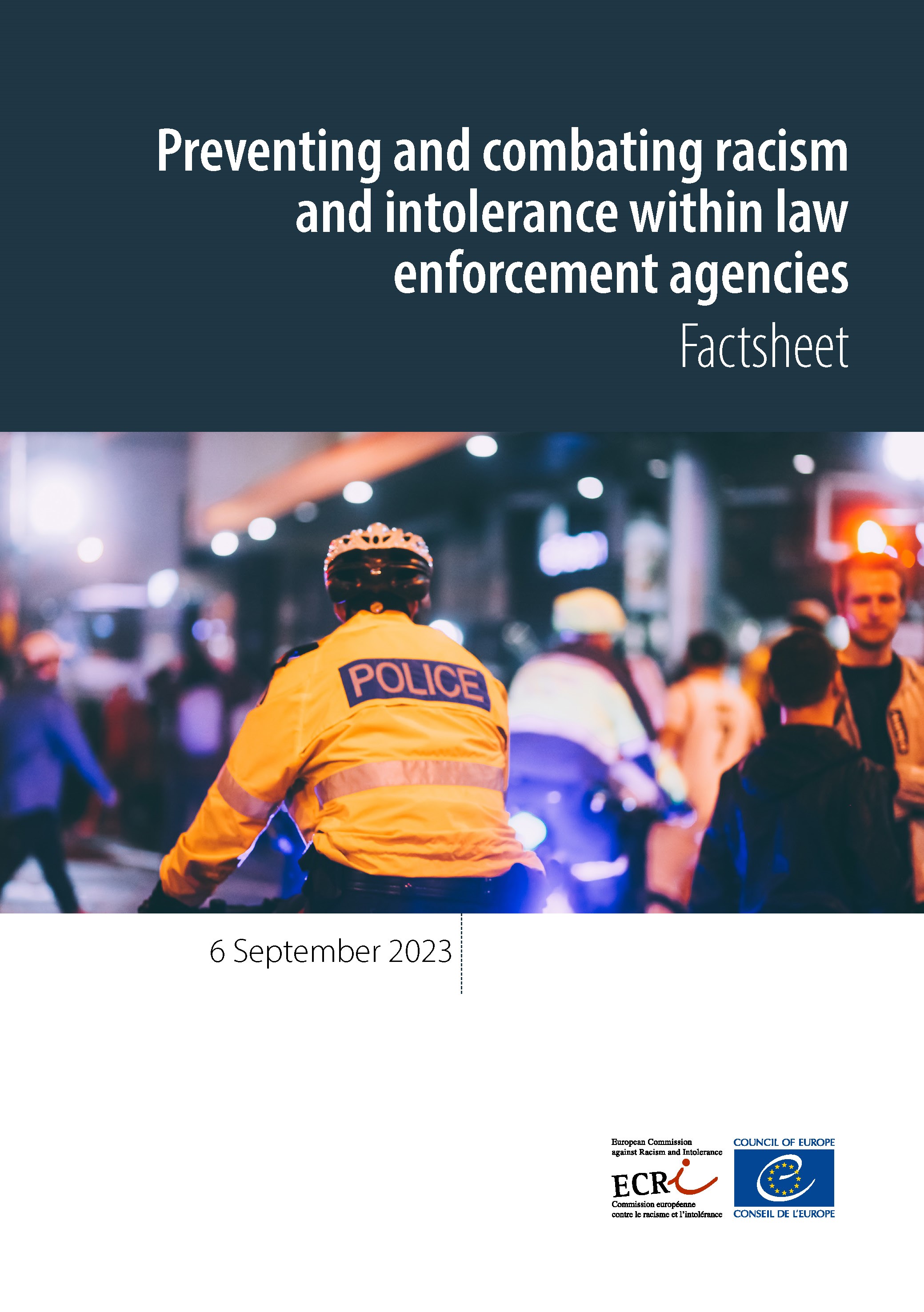 Preventing and combating racism and intolerance within law enforcement agencies