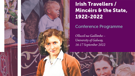 Conference on Irish Travellers / Mincéirs and the State, 1922-2022