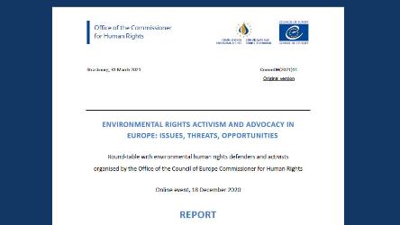 Environmental Rights Activism and Advocacy in Europe: Issues, Threats, Opportunities