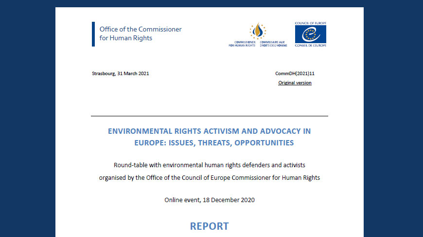 Environmental Rights Activism and Advocacy in Europe: Issues, Threats, Opportunities