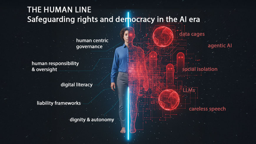 The human line: safeguarding rights and democracy in the AI era