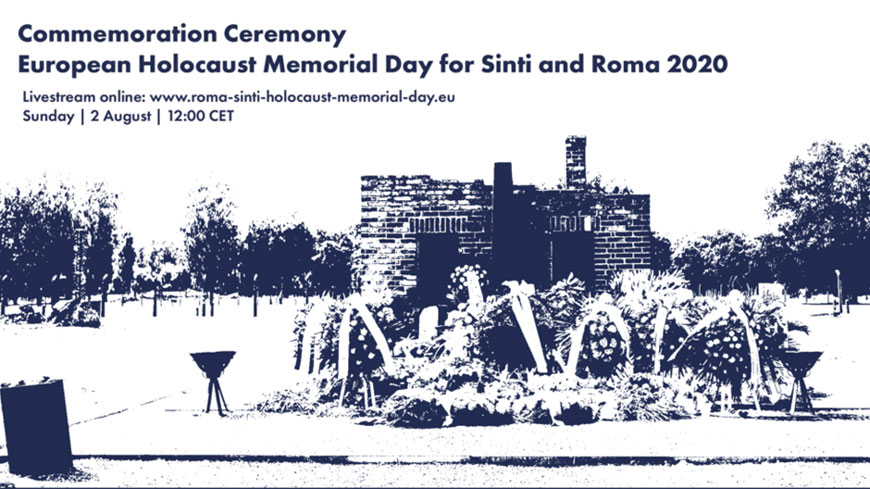 Commemoration of the Roma Holocaust: it is imperative to act relentlessly to combat anti-Gypsyism