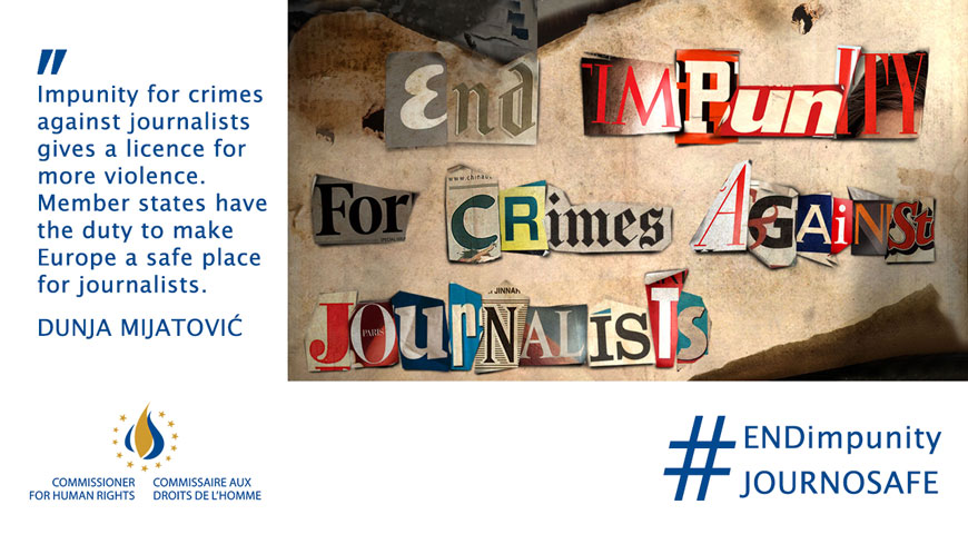 Stepped-up action needed to end impunity for crimes against journalists