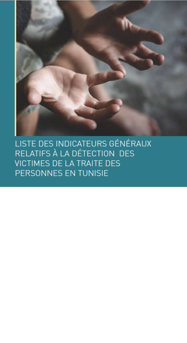 Liste des indicateurs généraux relatifs à la détection des victimes de la traite (destinée au grand public*)
