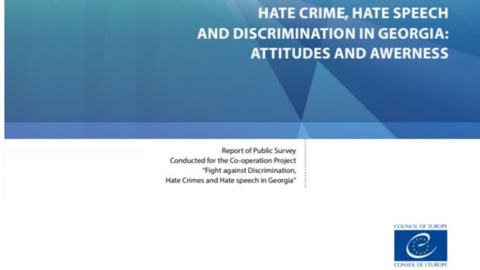 “Hate speech, hate crime and discrimination in Georgia: attitudes and awareness in 2021”: study findings to be presented by Council of Europe on Tuesday