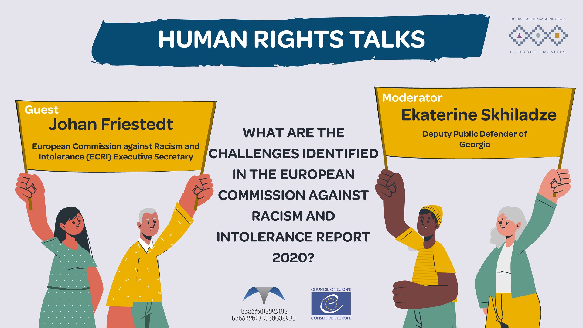 The European Commission against Racism and Intolerance   Executive Secretary, Johan Friestedt will talk about the challenges identified in the ECRI annual report 2020