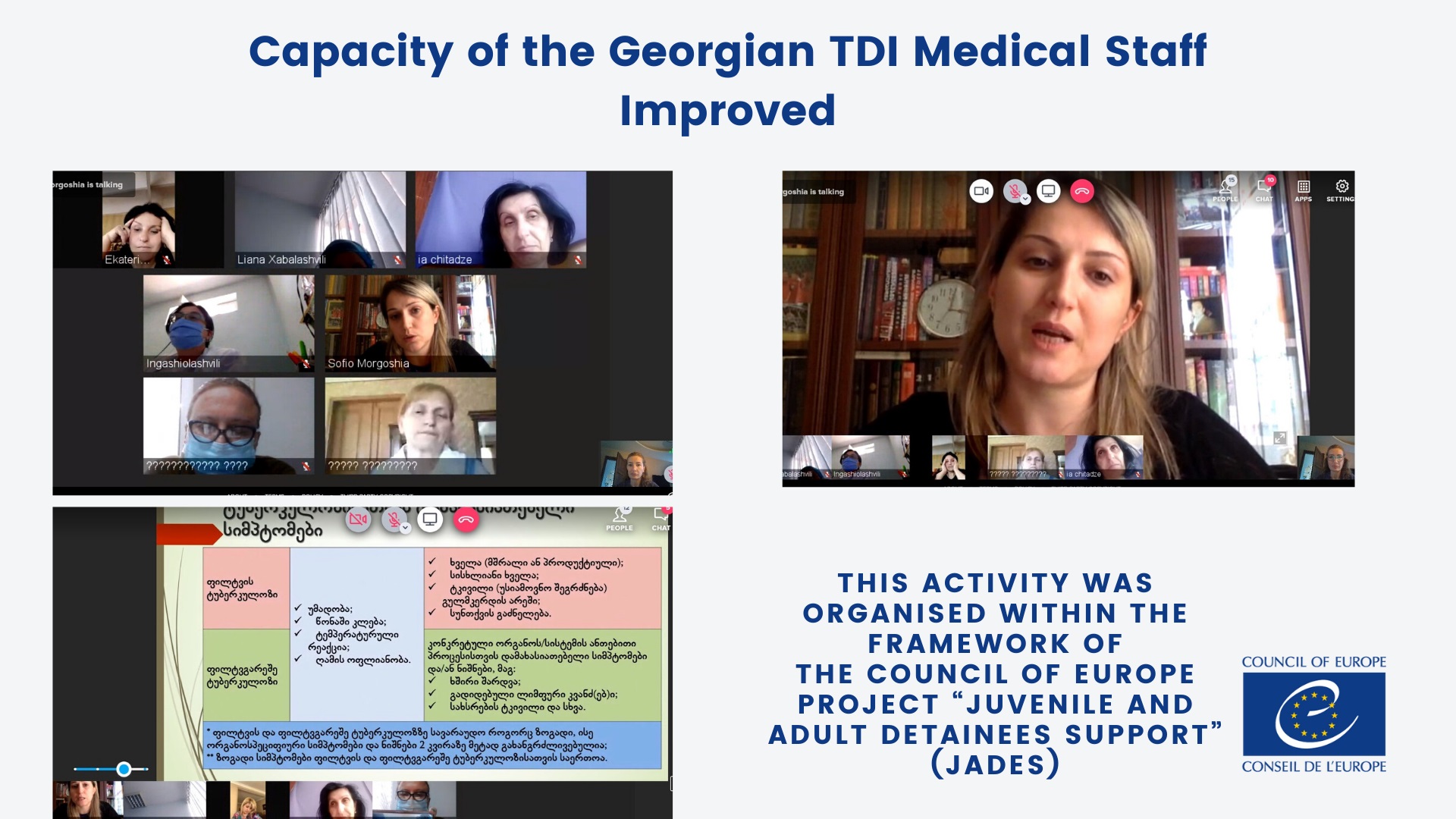 Professional Capacity of the Georgian TDI Medical Staff Improved