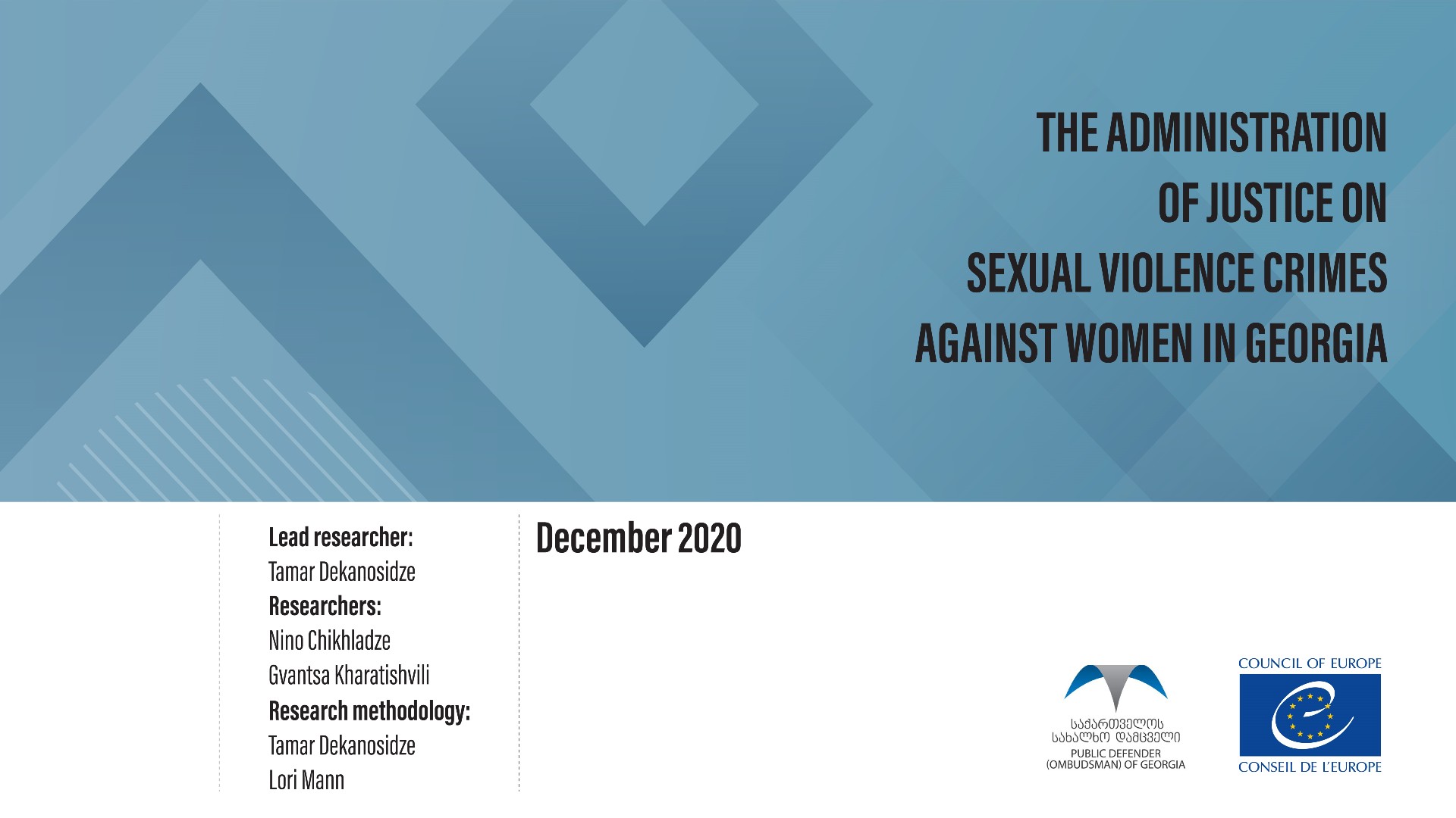 Administration of Justice on Sexual Violence Crimes against Women in Georgia