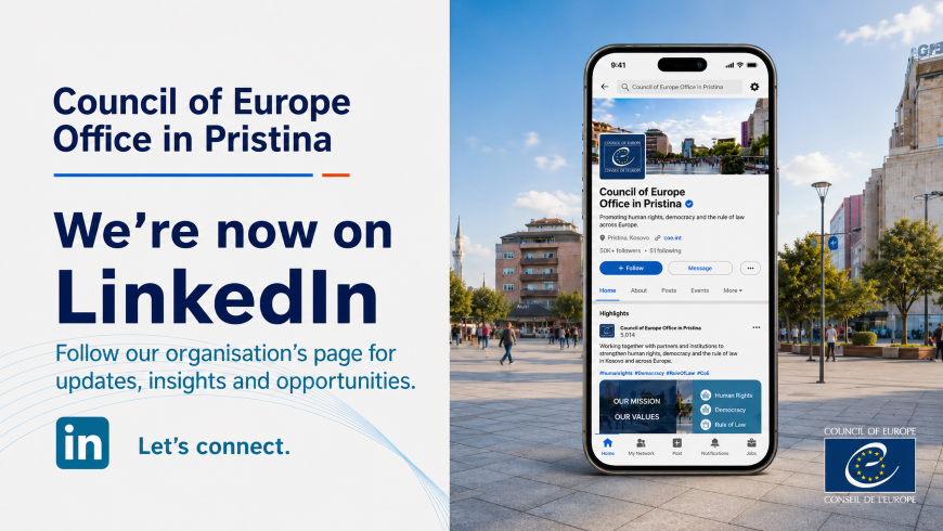Council of Europe Office in Pristina now on LinkedIn!
