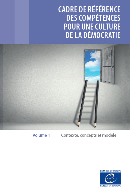 Cadre de référence des compétences pour une culture de la démocratie - Volume 1 : Contexte, concepts et modèle