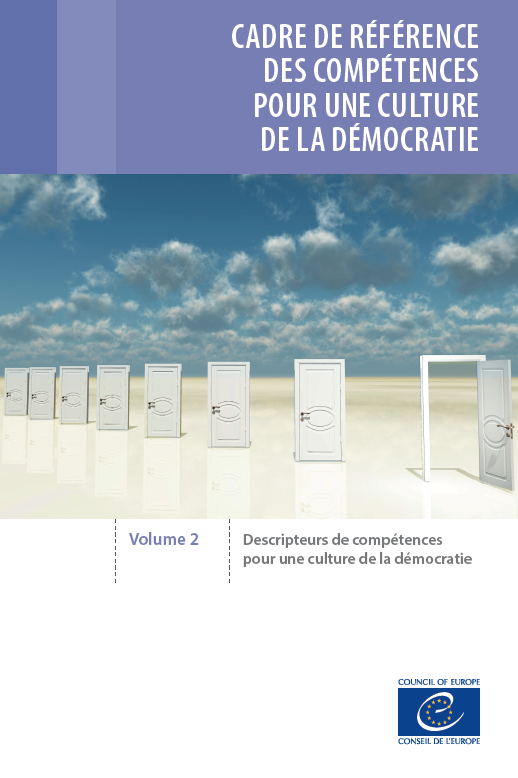 Cadre de référence des compétences pour une culture de la démocratie - Volume 2 : Descripteurs de compétences pour une culture de la démocratie