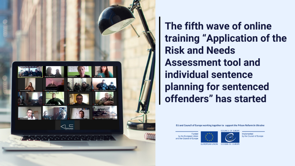 The fifth wave of online training “Application of the Risk and Needs Assessment tool and individual sentence planning for sentenced offenders” has started
