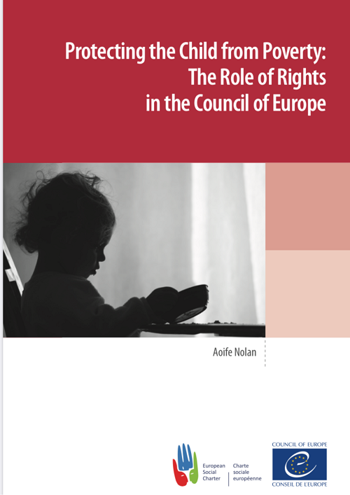 Protecting the Child from Poverty: The Role of Rights in the Council of Europe