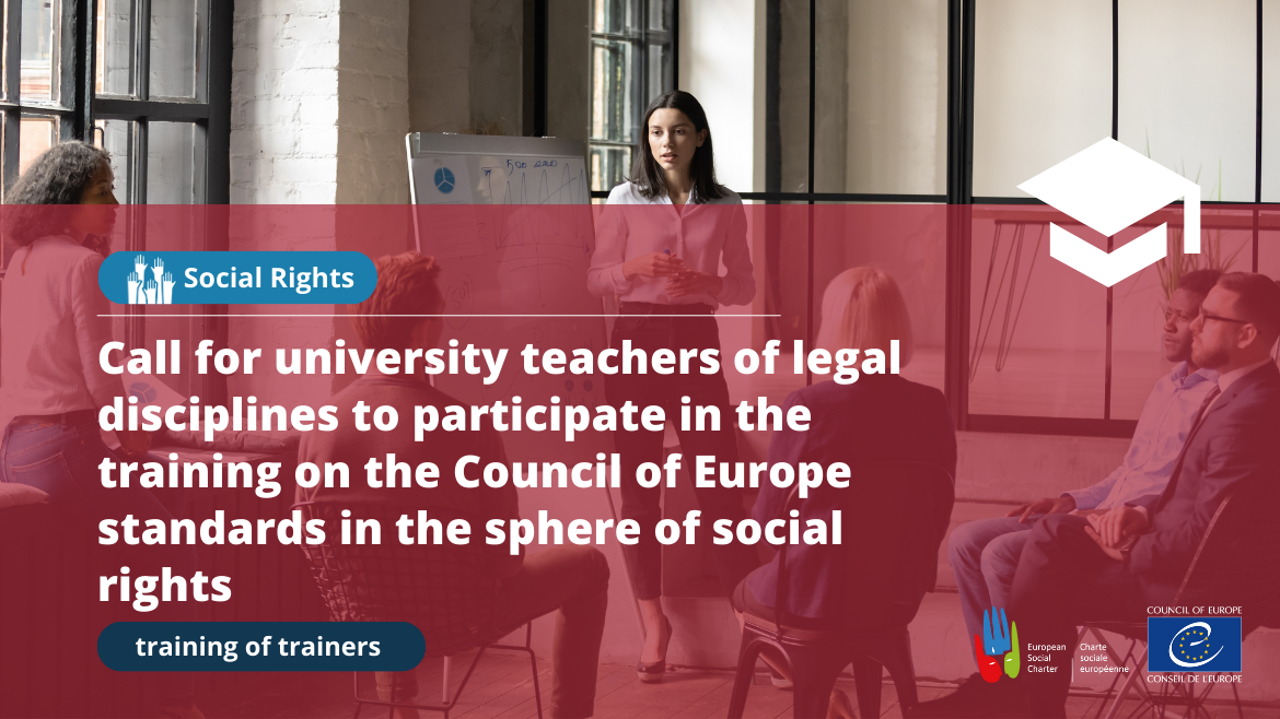 Call for university teachers of legal disciplines to participate in the training on the Council of Europe standards in the sphere of social rights