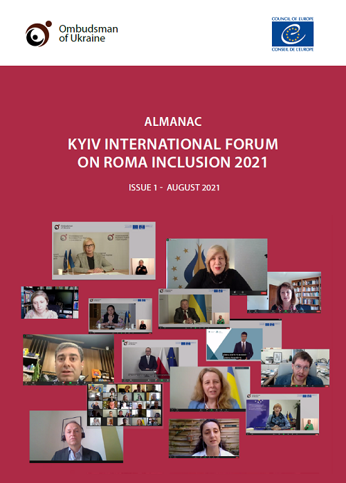 ALMANAC  Kyiv International Forum on Roma inclusion 2021  ISSUE 1 – AUGUST 2021