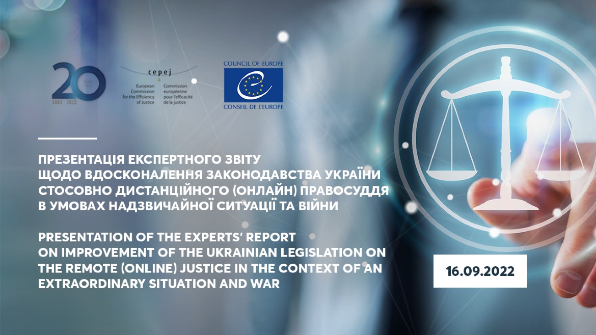 A possible revision of the legislation to implement remote judicial hearings discussed between Ukrainian authorities and CEPEJ experts