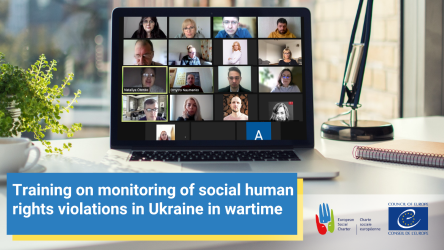 How to document violation of social rights during the war -  training supported by the Council of Europe Project