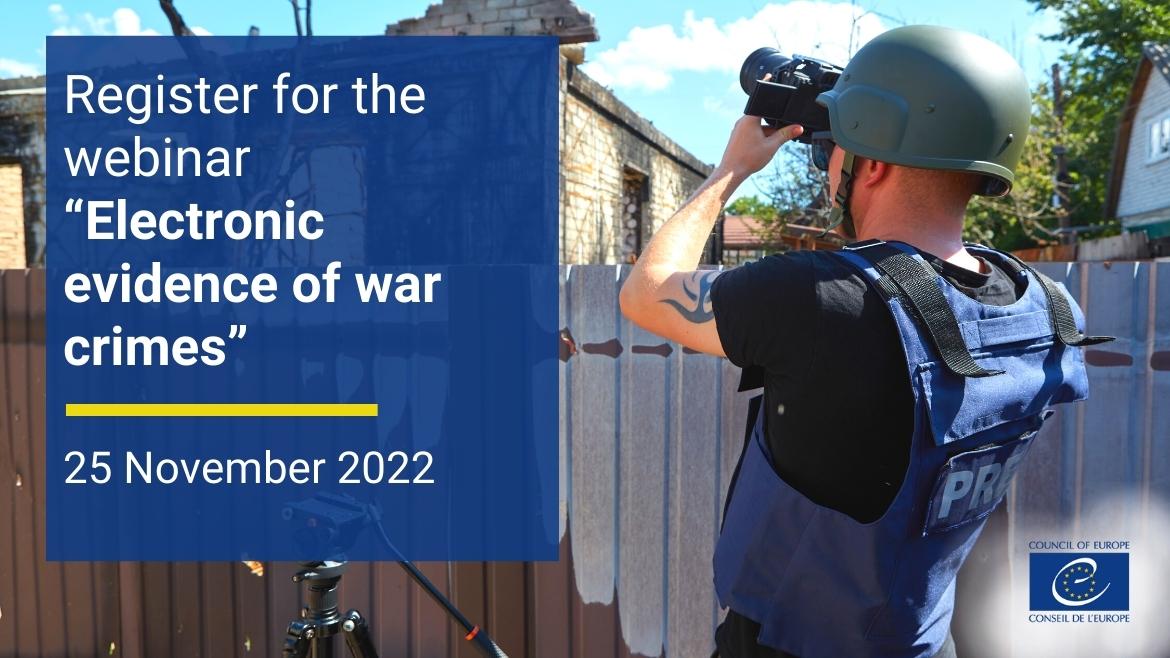Register for the webinar “Electronic evidence of war crimes” to be held ...