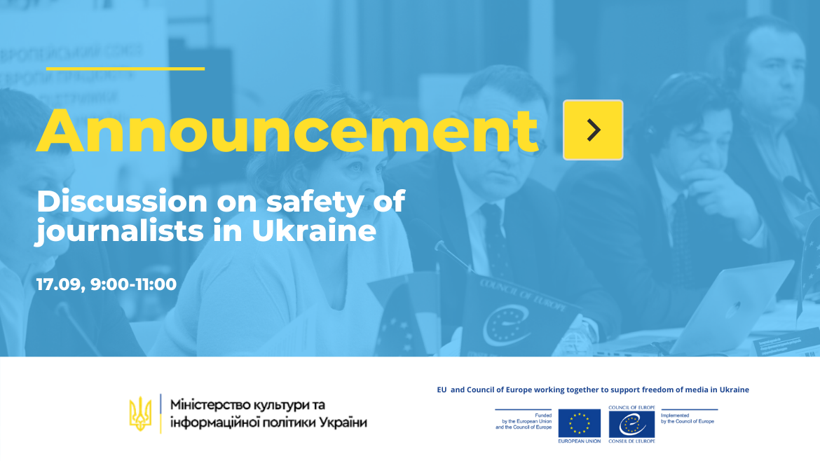 Announcement on the discussion on safety of journalists in Ukraine