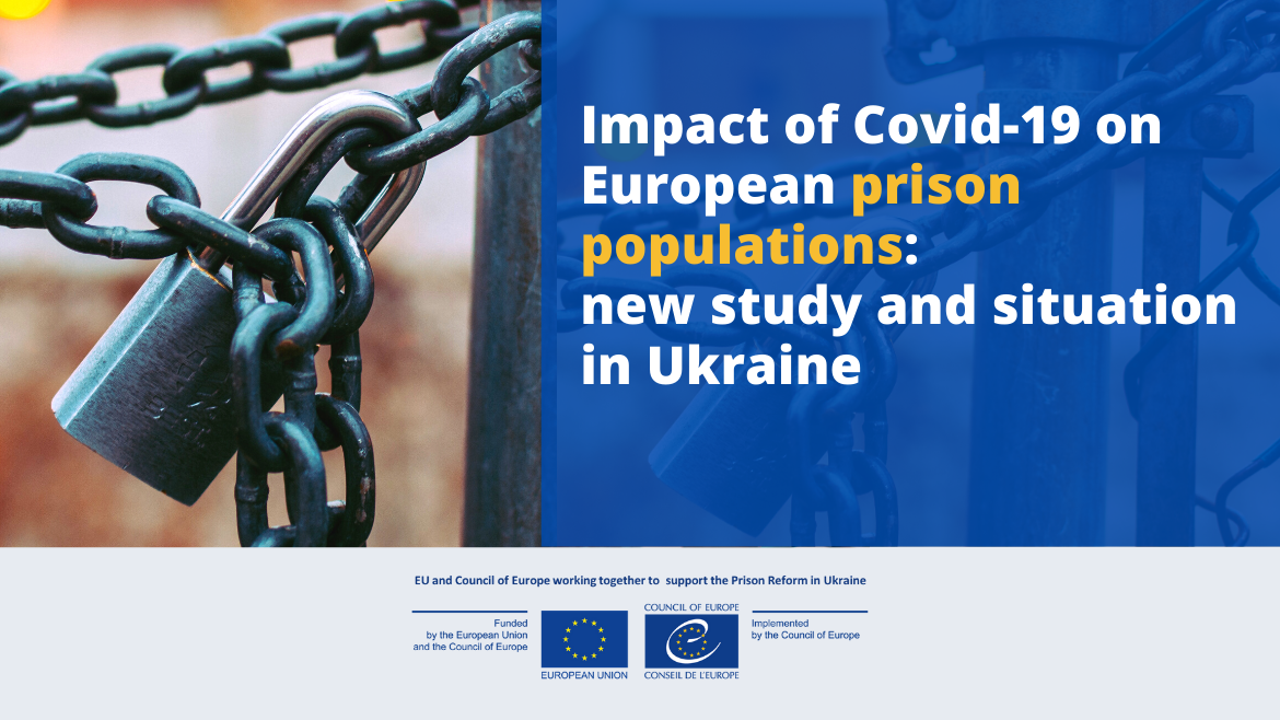 Impact of Covid-19 on European prison populations: new study and situation in Ukraine