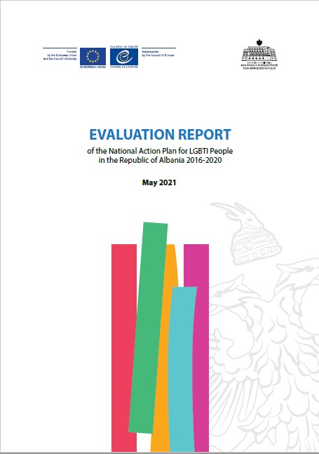 Evaluation report of the National Action Plan for LGBTI People in the Republic of Albania 2016-2020