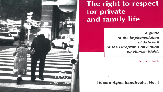 The right to respect for private and family life