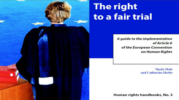 The right to a fair trial