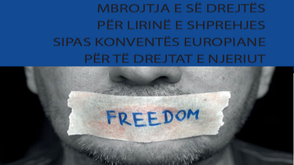 Mbrojtja e të drejtës së lirisë së shprehjes sipas Konventës Evropiane për të Drejtat e Njeriut—Manual për praktikantët ligjorë botohet në shqip