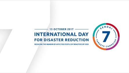 13 October 2017: Being prepared reduces the Disaster Risk