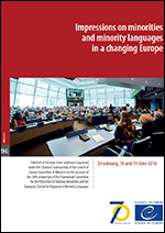 Impressions on minorities and minority languages in a changing Europe