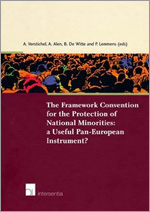The Framework Convention for the Protection of National Minorities. A Useful Pan-European Instrument?